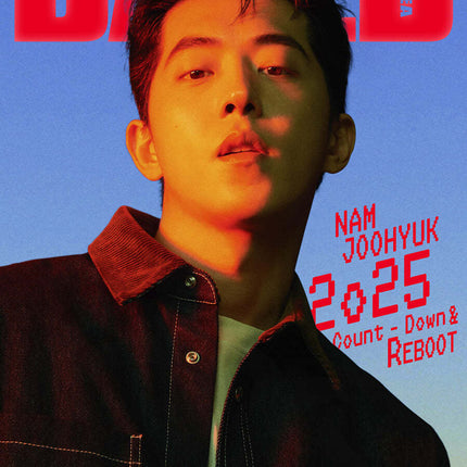 Dazed & Confused Korea [2025.01] (COVER : Nam Joohyuk)